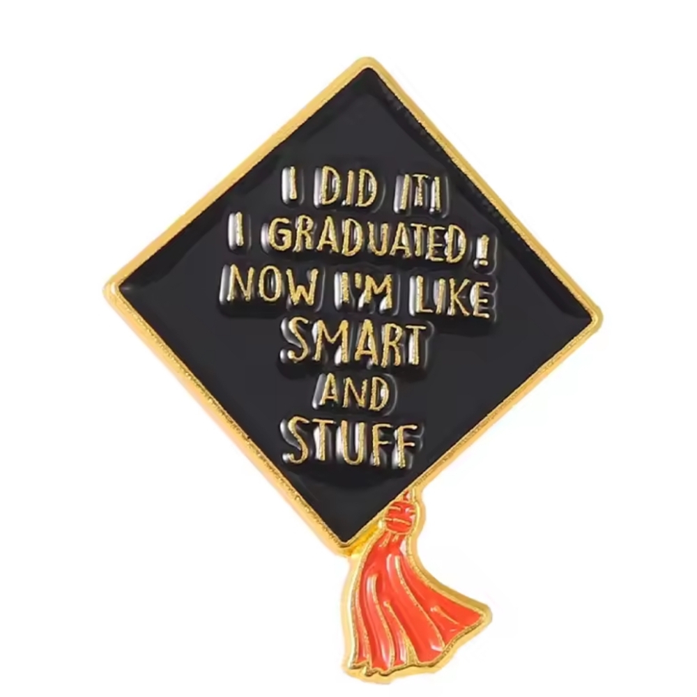 🎓 Graduation - I Did It - Enamel Pin
